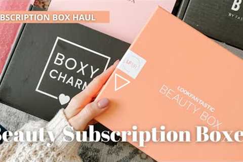 Subscription Box Haul: 5 Beauty Boxes You NEED to Try in 2021