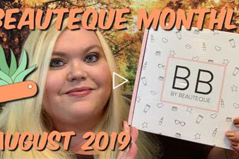 Beauteque Monthly Unboxing | August 2019