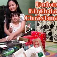 Unboxing Birthday and Christmas gifts