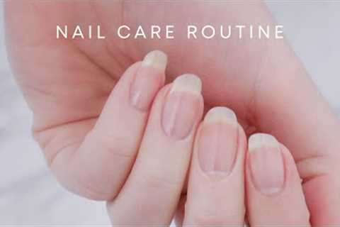 My Nail Care Routine | Mindful at home nail care for HEALTHY & STRONG nails