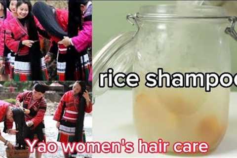 bal lamby krny ka tarika || Yao women''s hair care ||rice water with shampoo for hair growth