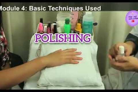 Beauty Care Services (Nail Care) NCII: SANITATION, CUTTING, FILLING, CLEANING, BUFFFING &..