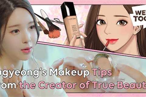 Secret Makeup Tips From the Creator of True Beauty | WEBTOON