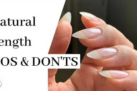 DO''S And DON''TS For Nurturing Growth Of Your Natural Nails