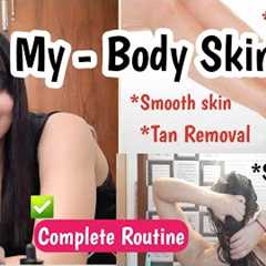 My Body care Routine| Exfoliation| Body Sunscreen Lotion| Tan Removal Mask
