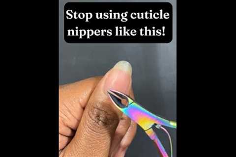 Stop using cuticle nippers like this! | how to remove your cuticles at home