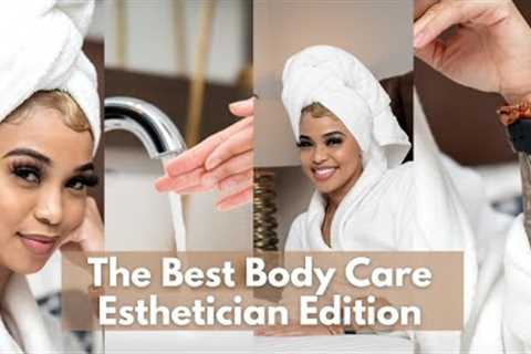 The Best Body Care Products |  Esthetician Edition | K P, Ingrown Hair, Dark Marks, Body Acne