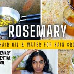 DIY Rosemary Oil & Rosemary Water for Healthy Hair Growth | Step-by-Step Guide