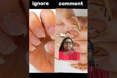 Like vs ignore 💅🏾💅🏾💅🏾💅🏾#nailsnailsnails#nails #nailloveeeee #loveyournails #reaction